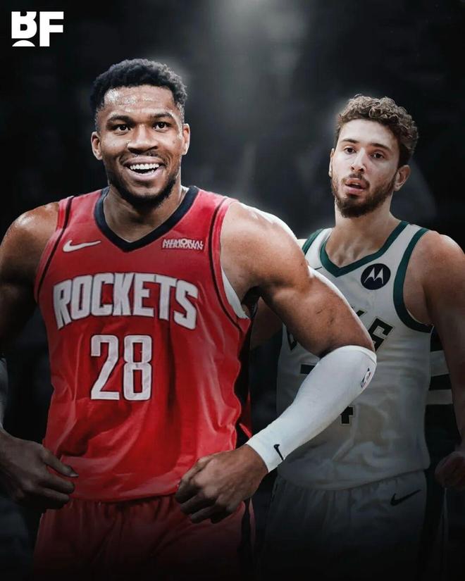 火箭瞄准字母哥交易 5首轮+年轻核心成筹码